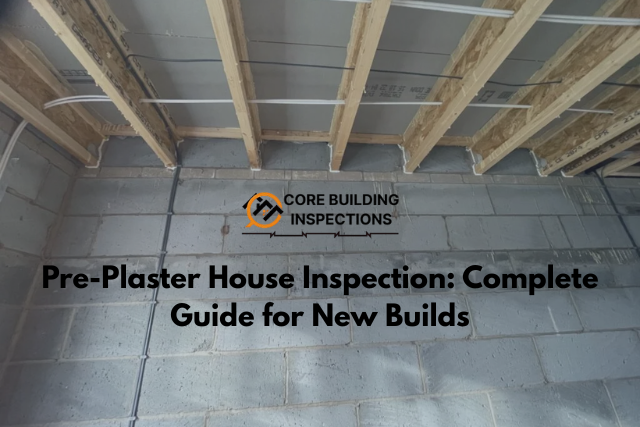 Pre-Plaster House Inspection: Complete Guide for New Builds